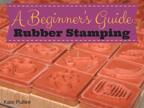 Try Rubber Stamping! Here's All You Need to Know to Get Started Stamping Techniques Ideas, Rubber Stamp Storage, Rubber Stamp Projects, Stamping Techniques Card Tutorials, Rubber Stamping Techniques, Rubber Stamp Crafts, Soft Blocks, Hand Carved Rubber, Stamp Storage