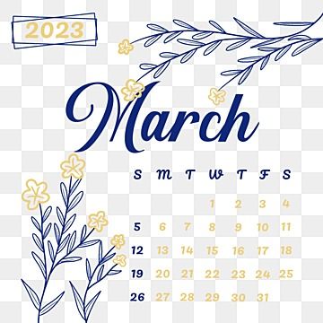 Calendar March 2023, March 2023 Calendar, Calendar Clipart, 2023 Monthly Calendar, Notebook Calendar, Blue Calendar, Happy New Year Letter, March Calendar, Year Aesthetic