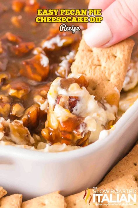 Pecan Praline Dip, Cream Cheese Pecan Pie Dip, Easy Cracker Dip Recipes, Pecan Pie Dip Easy, Pecan Pie Dip With Cool Whip, Peacon Pie Dip, Pecan Cream Cheese Dip, Pecan Dip Cream Cheese, No Bake Dips