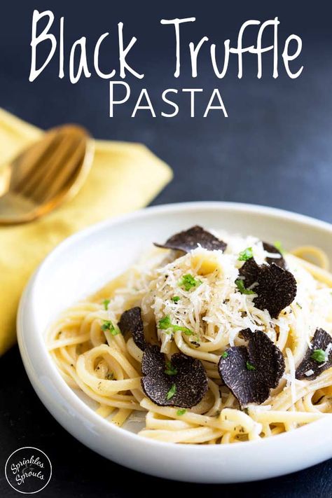 This Black Truffle pasta recipe is a decadent treat for a special date night. The unmistakably earthy rich flavor of black truffle is paired with everything it loves, butter, cheese and perfectly cooked linguine. This is delicious and special meal and is sure to impress! Plus it is ready in just 10 minutes! #quickpasta #datenightdinner Truffle Pasta Recipe, Black Truffle Pasta, Black Truffle Recipe, Vegan Pastas, Truffle Oil Recipes, Nye Food, Truffle Recipes, Sprouts Recipes, Black Truffles