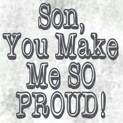 I am very proud of you son. I love how intelligent my boys are. Pretty bad a 5 & 10 yr old acts civil and more of an adult than you are. Son Proud Of You Quotes, Proud Of You Quotes Son, Proud Of You Son, Proud Of My Son Quotes, Love My Son Quotes, My Son Quotes, Love My Kids Quotes, Mother Son Quotes, Son Quotes From Mom