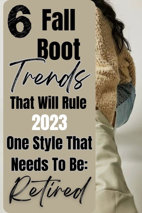 A pin about fashion boots of 2023 that are in style. Popular Boots For 2023, Tall Boots With Jeans 2023, Boot Fashion 2023, 2023 Winter Shoes Trends Women, 2023 Boots Trends Women Winter, Boot Styles Guide Women, 2023 Boots Outfit, Boot Styles 2023, Otk Boots Outfit 2023