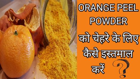 Orange Peel Powder Face Mask for Glowing skin || Orange Peel Powder Benefits !!! Powder Face Mask, Face Mask For Glowing Skin, Orange Peel Powder, Mask For Glowing Skin, Powder Face, Glowing Skin Mask, For Glowing Skin, Organic Health, Pinterest Recipes