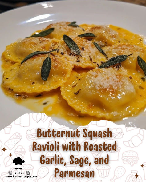 Indulge in the cozy flavors of fall with this Butternut Squash Ravioli recipe featuring roasted garlic, sage, and Parmesan. Perfect for a comforting evening meal. Butternut Squash Sage Ravioli, Butternut Squash Ravioli Brown Butter Sage, Sage Ravioli Recipe, Butternut Squash Ravioli Maple Cream Sauce, Butternut Squash Ravioli Sage Butter, Pumpkin Ravioli Filling Recipe, Maple Cream Sauce For Butternut Squash Ravioli, Butter Nut Squash Ravioli Sauces, Veggie Ravioli Recipe