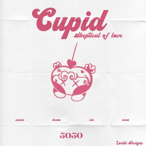 cr. if inspo is taken 💭 #fiftyfifty #cupid Cupid 5050, Cupid Fifty Fifty Album Cover, Cupid Album Cover, Cupids Club, Cupid Fifty Fifty, Pink Graphics, Magazine Layout Inspiration, Typo Poster, Fifty Fifty