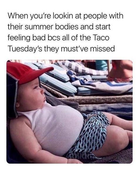 Diet Humor, Tuesday Humor, E Cards, Morning Humor, Summer Body, Taco Tuesday, Bones Funny, Funny Cute, That Way