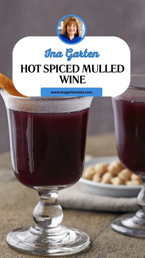 Ina Garten Hot Spiced Mulled Wine Christmas Wine Recipe, Apple Cider Wine Recipe, Mulled Spices Recipe, Hot Mulled Wine Recipe, Wine Mulling Spice Recipe, Hot Spiced Wine, Holiday Mulled Wine, Spiced Mulled Wine Recipe, Best Mulled Wine Recipe