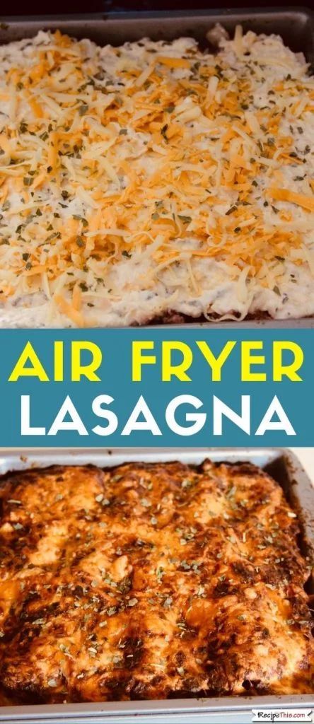 Air Fryer Lasagna, Lasagna Healthy, Air Fryer Pasta, Fried Lasagna, Air Fryer Recipes Vegetables, Breakfast Lasagna, Air Fryer Recipes Breakfast, Air Fryer Recipes Appetizers, Air Fryer Recipes Snacks