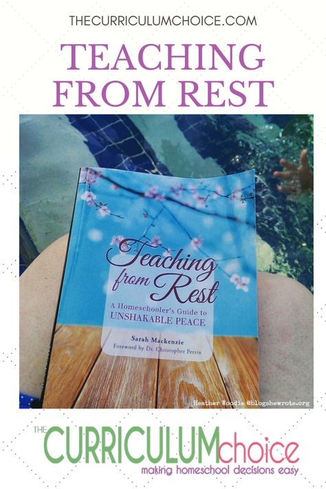 This lovely book by Sarah Mackenzie, is a timeless read for any homeschool mom whether you are just starting out or you’ve been homeschooling for many years. Teaching from Rest: A Homeschooler’s Guide to Unshakable Peace is a short read and it’s divided into three parts. Review by Heather Woodie at The Curriculum Choice. #homeschoolreview #homeschoolbook Ace Homeschool Curriculum, Easy Peasy Homeschool Curriculum, Peaceful Press Homeschool, Middle School Homeschool Co-op Classes, Teaching From Rest, Homeschool Mom Books, High School Biology Teacher, Sarah Mackenzie, High School Biology