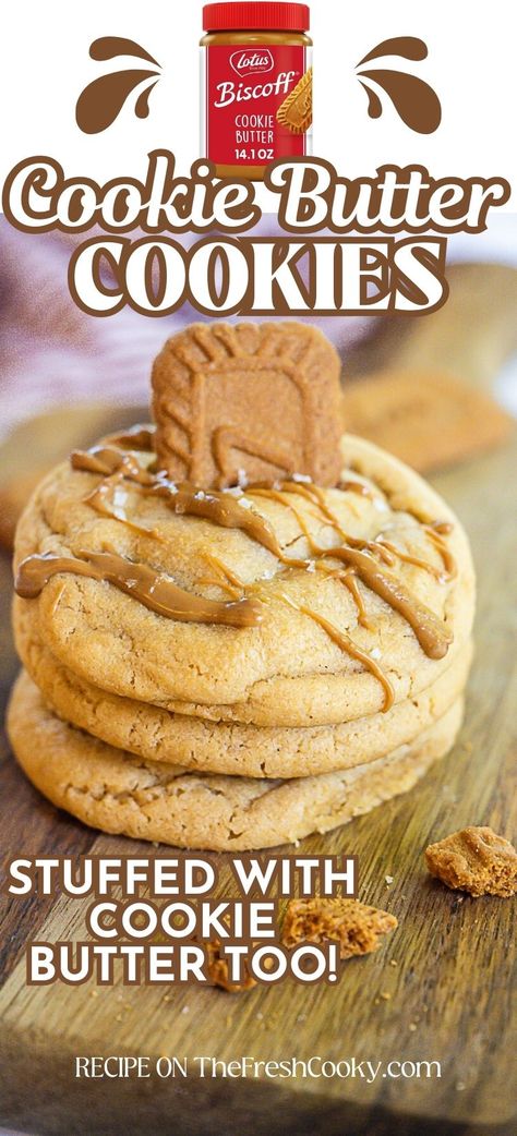 Stack of three soft and chewy cookies stuffed with cookie butter. Recipes That Use A Lot Of Butter, Christmas Cookie Butter Cookies, Recipe With Cookie Butter, Recipes Using Butter Extract, Cookie Butter Filled Cookies, Biscoff Butter Cookies Recipe, Cookie Butter Recipes Snacks, What To Make With Cookie Butter, White Chocolate Biscoff Cookies