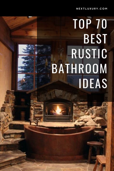 There are some who pay minimal attention to their bathroom’s feel and décor, figuring that such a utilitarian get-in-and-get-out space hardly deserves much of the household spotlight–right?But then there are those who beg to differ, and enjoy a whole different experience on a daily basis. #nextluxury #homedesign #homedecor #homedecorideas Men’s Bathroom Ideas, Wood Bathroom Ideas, Log Home Bathroom, Rustic Modern Bathroom, Rustic Bathroom Accessories, Rustic Bathroom Ideas, Vintage Home Interior, Cottage Fireplace, Top Bathroom Design