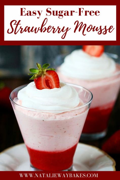 This Strawberry Mousse recipe is sugar free, and makes for a delicious light and fluffy healthy dessert. Incredibly easy to make and includes a dairy-free option. #mousse #strawberrymousse #parfait #sugarfree #lowcarb #dessert #glutenfree #healthydessert #easyrecipe Strawberry Moose, Moose Dessert, Easy Strawberry Mousse, Strawberry Mousse Recipe, Gluten Free Holiday Recipes, Gluten Free Ice Cream, Gluten Free Holiday, Sugar Free Pudding, Dairy Free Cream