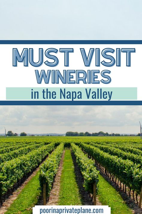 Where To Go In Napa Valley, Napa Itinerary Wineries, Napa Valley Day Trip, Best Vineyards In Napa Valley, Napa Day Trip, Napa Valley 3 Day Itinerary, Napa Valley Trip Itinerary, What To Do In Napa Valley, Best Napa Wineries To Visit