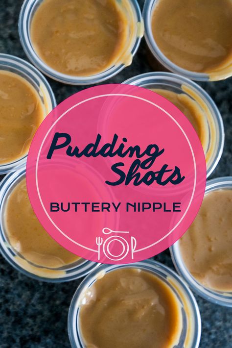 Buttery Nipple (Slippery Nipple) pudding shot recipe with butterscotch pudding, butterscotch schnapps, and Baileys Irish Cream. Vanilla Pudding Shots, Rumchata Pudding Shots, Eves Pudding, Pudding Jello Shots, Chocolate Pudding Shots, Pudding Shot Recipes, Jello Shooters, Jello Pudding Shots, Shots Shots Shots