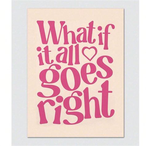 1pc,Aesthetic Room Decor - What If Everything Goes Right?- Preppy Room Aesthetic Poster - Wall Art Decor - Canvas Print,Unframed for Sale Australia| New Collection Online| SHEIN Australia What If Everything Goes Right, What If It All Goes Right, Room Quotes Aesthetic, Preppy Room Aesthetic, Journal Prints, Preppy Room Decor, Aesthetic Poster, Preppy Room, Everything Goes