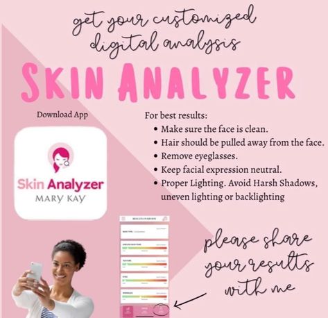 Transform your skincare routine with our revolutionary Mary Kay Skin Analyzer app! In only 30 seconds, this advanced tool assesses your skin's underlying conditions, including wrinkles, dark spots, and dullness. Receive a curated selection of product recommendations designed to enhance your natural beauty. Don't wait – download now and experience the power of truly personalized skincare! Send me your results and I’ll send you a custom pamper pack full of samples to try based on your results. Mary Kay Self Care Sunday, Mary Kay Marketing Ideas, Mary Kay Products, Mary Kay Inventory Sale, Mary Kay Order Of Application Skin Care, Mary Kay Skin Analyzer App, Mary Kay Free Facial Flyer, Mary Kay Timewise Repair Order Of Application, Mary Kay App