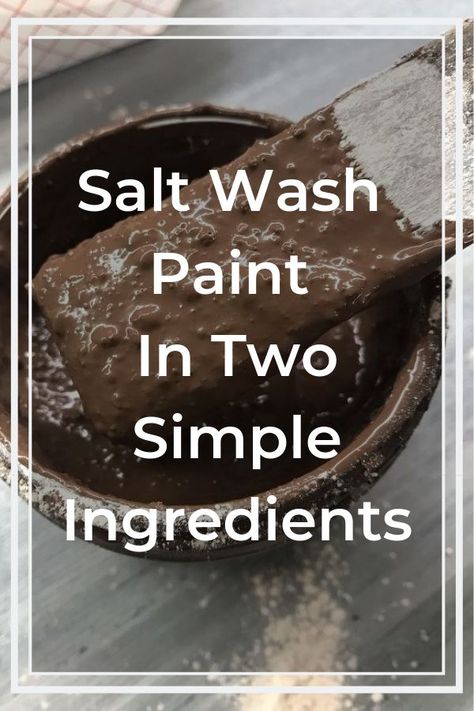 Salt Wash Paint Diy, How To Make Salt Paint, Diy Saltwash Paint Recipe, Diy Salt Wash Paint Recipe, Salt Wash Paint Recipe, Salt Wash Paint Furniture Diy, Salt Painting Ideas, Sponge Painting Ideas, Paint Wash Furniture