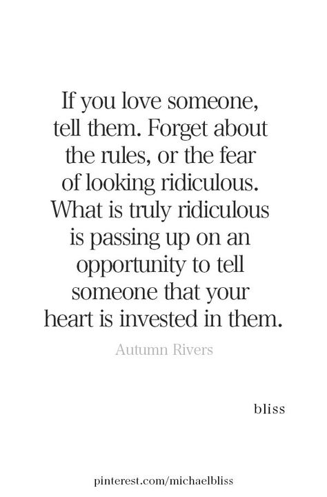 Who Loves You Quotes, If You Love Someone Quotes, If You Love Me, I Believe In Love Quotes, I Dont Believe In Love Quotes, Tell People You Love Them Quotes, Dont Wait Quotes, I Love You Even If You Dont Love Me, You Don’t Love Me Quotes