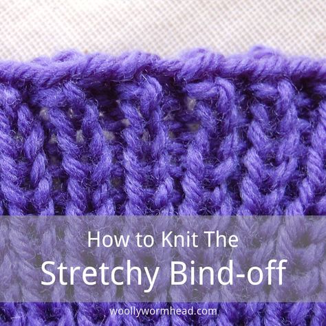 Knitting Stretchy Bind Off, Elastic Bind Off Knitting, Casting Off Knitting, Bind Off Knitting, Yarn Tutorials, Stretchy Bind Off, Knit Ideas, Hand Knit Hat, Knitting Books