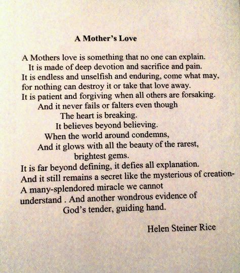 The Love Of A Mother Quotes, Poetry About Mothers Love, Powerful Mother Quotes, Poems About Moms Quotes, Mothers Unconditional Love Quotes, A Mother’s Love, Quotes About A Mothers Love, Becoming A Mother Quote, Poetry For Mom