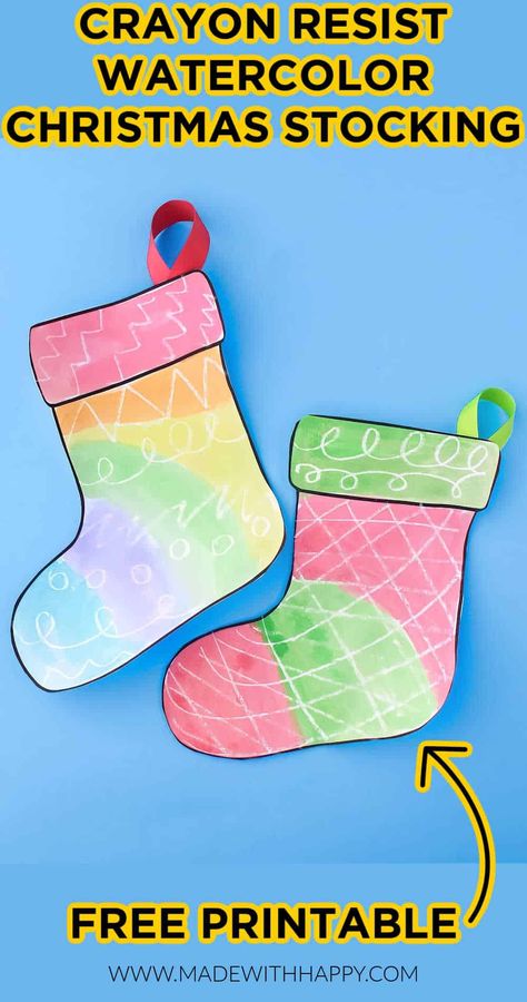 Crayon Resist Watercolor Printable Christmas Stocking Craft - Made with Happy Christmas Art Kindergarten Easy, Christmas Break Crafts For Kids, Paper Christmas Stocking Craft, Christmas Art For Kindergarteners, Stocking Kids Craft, Easy Christmas Art For Preschoolers, Easy Christmas Kindergarten Crafts, Christmas Art For Prek, Easy Preschool Christmas Activities