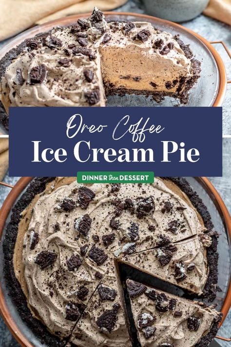 Coffee Whip, Oreo Coffee, Coffee Ice Cream Cake, Ice Cream Pie Recipe, Ice Cream Pie, Oreo Ice Cream, Creamy Coffee, Boozy Desserts, Cupcake Recipes Chocolate