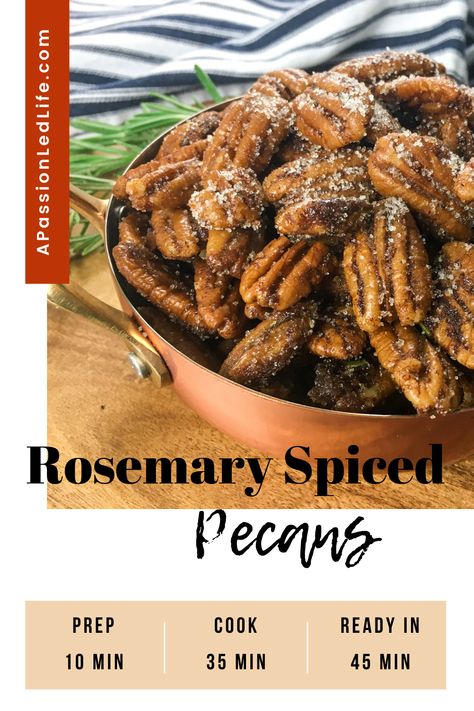 Rosemary Spiced Pecans Rosemary Pecans Roasted, Rosemary Pecans, Holiday Sides, Spiced Pecans, Lemon Rosemary, Roasted Pecans, Quick And Easy Appetizers, Pecan Recipes, Candied Pecans