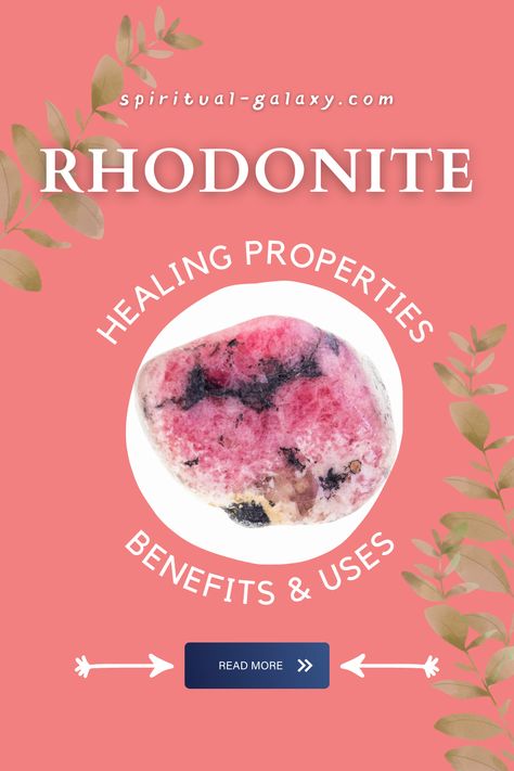 Rhodonite Crystal Meaning, Rhodonite Meaning, Crystal Knowledge, The Heart Chakra, Crystal Work, Woo Woo, Crystals Healing Properties, Crystals Healing, Crystal Energy