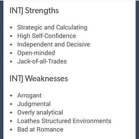 INTJ strengths and weaknesses... Basically my husband in. Nutshell. Intj Strengths And Weaknesses, Infj Strengths And Weaknesses, Intj Parenting, Intj Weaknesses, Intj Careers, Intj Architect, Intj 5w4, Mbti Analysts, Intj Female