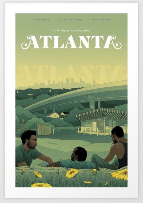 From Game of Thrones to Riverdale, we got you covered. Fx Atlanta, Atlanta Serie, Atlanta Fx, Atlanta Poster, Atlanta Show, Kobe Bryant Wallpaper, Donald Glover, Graphic Poster Art, Childish Gambino