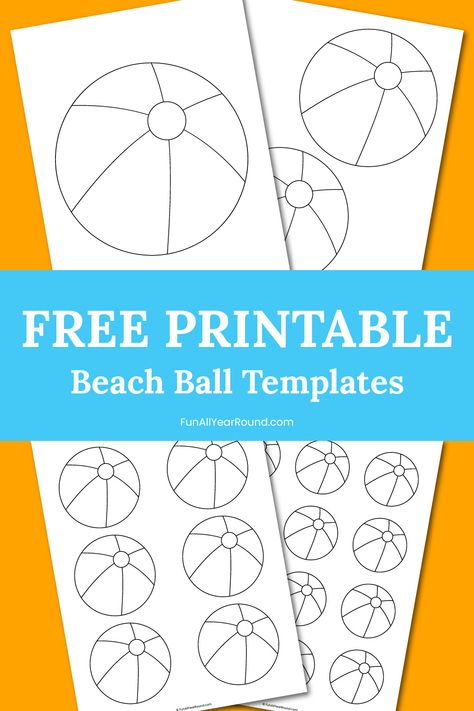 Beach Ball Template, Beach Ball Craft, Beach Ball Crafts, Summer Crafts And Activities, Ball Template, Beach Words, End Of Year Party, Children Activities, Art Camp