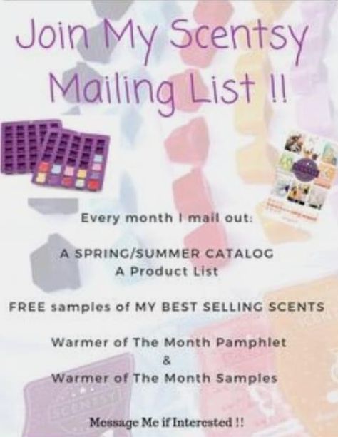 Scentsy Mailing List, Scent Warmers, Mailing List, Free Samples, Scents, I Am Awesome