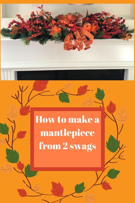 How to make a mantlepiece with 2 swags for Fall By Hard Working Mom #fall #falldecor #mantle #mantledecor #homedecor #diy #diydecor #diyhomedecor #decoratingideas Fall Door Swag Diy How To Make, Fall Swags For Mantle, Fall Teardrop Swags, Thanksgiving Swag Wreath, Mantle Diy, Fall Fireplace Mantel Decorating Ideas Wreaths & Garlands, Mom Fall, Fall Swags, Fall Mantle