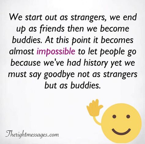 We start out as strangers  #quotes #goodbye Good Bye Quotes For Students, Goodbye School Quotes, Goodbye Classmates Quotes, Good Bye Note To Best Friend, Emotional Goodbye Letter To Best Friend, Farewell Quotes For Seniors Short, Best Farewell Quotes For Seniors, Short Farewell Quotes, Good Bye Letters To Friend