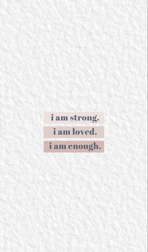 Positive Affirmation Wallpaper Aesthetic, Positive Backgrounds, Enough Is Enough Quotes, Affirmation Wallpaper, Iphone Ideas, Free Backgrounds, Motivational Wallpaper, Strong Mind, I Am Enough