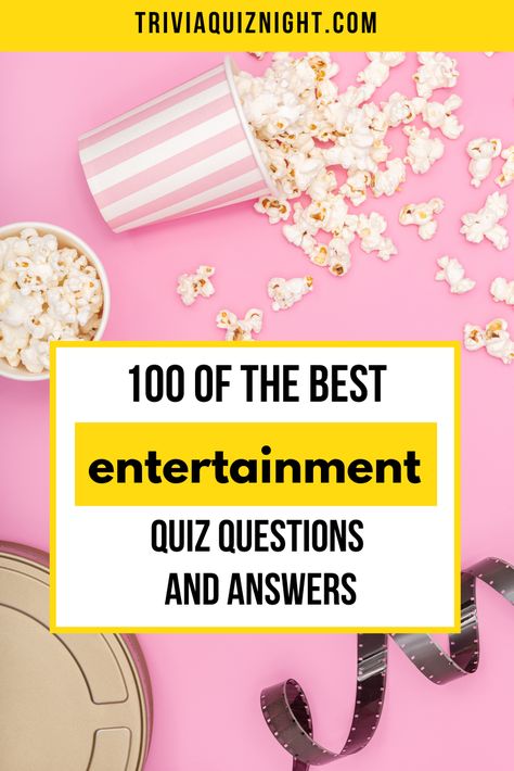 100 of the best entertainment trivia questions and answers for your online pub quiz covering everything from movies and musical theatre to TV, books and more! Movie Quiz Questions And Answers, Fun Trivia Questions And Answers, Movie Trivia Questions And Answers, Kids Quiz Questions, Christmas Quiz Questions, Pub Quiz Questions, Movie Trivia Quiz, Pub Night, Movie Trivia Questions