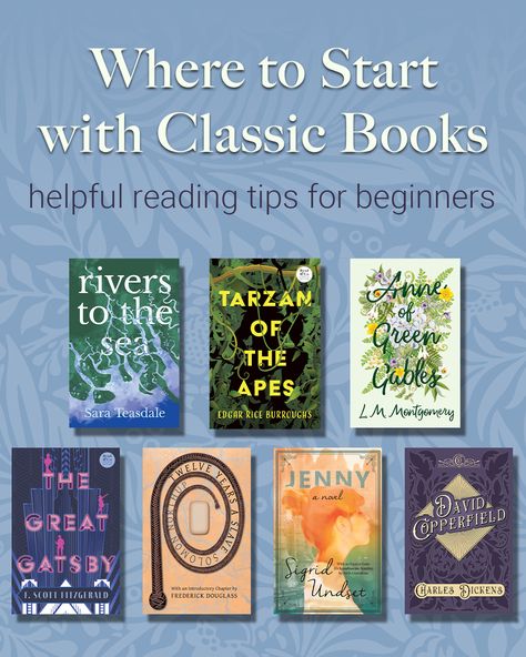 Classic Books List, Classics To Read, Must Read Classics, Best Classic Books, Sara Teasdale, Lm Montgomery, Classic Literature Books, Reading For Beginners, Reading Tips