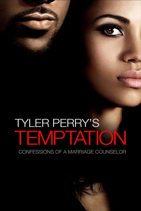 Temptation Movie, Tyler Perry Movies, Black Love Movies, Netflix Movie List, John Bradley, Lance Gross, Jurnee Smollett, Movies To Watch Teenagers, Marriage Counselor