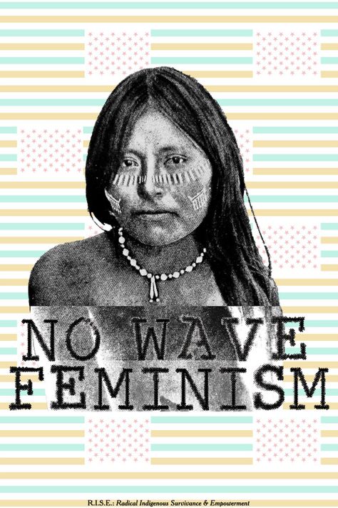 Wheatpaste Street Art, Feminism Poster, Wounded Knee, No Wave, What Is Feminism, Native Women, Feminism Art, Feminist Movement, Poster Series