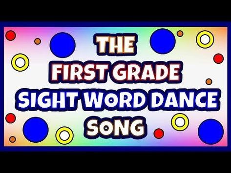 First Grade Sight Words Dance Song - LEARN HOW TO READ with over 40 FIRST GRADE SIGHT WORDS - YouTube Hfw Activities First Grade, Fundations First Grade, First Grade Songs, Writing First Grade, Sight Word Songs, First Grade Ideas, Sight Word Fun, Teaching Sight Words, First Grade Sight Words