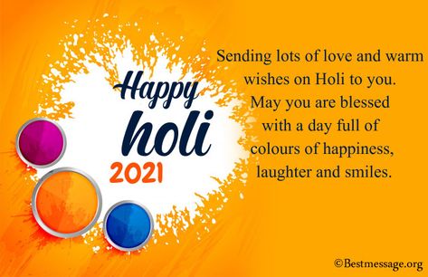 Happy Holi Messages 2021 Holi Quotes In English, Best Holi Wishes, Holi Wishes Messages, Holi Wishes Quotes, Happy Holi Greetings, Happy Holi Wallpaper, Happy Holi Message, Best Wishes Images, Holi Quotes