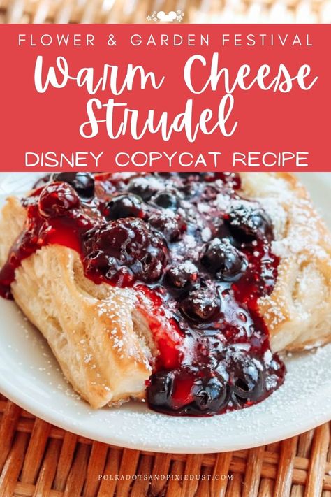 Streudel Recipe Germany, Epcot Copycat Recipes, Cream Cheese Strudel Recipes, Strudel Recipes Germany, Strudels Recipe, Cheese Strudel Recipe, Berry Strudel, Vacation Food, Danish Recipe