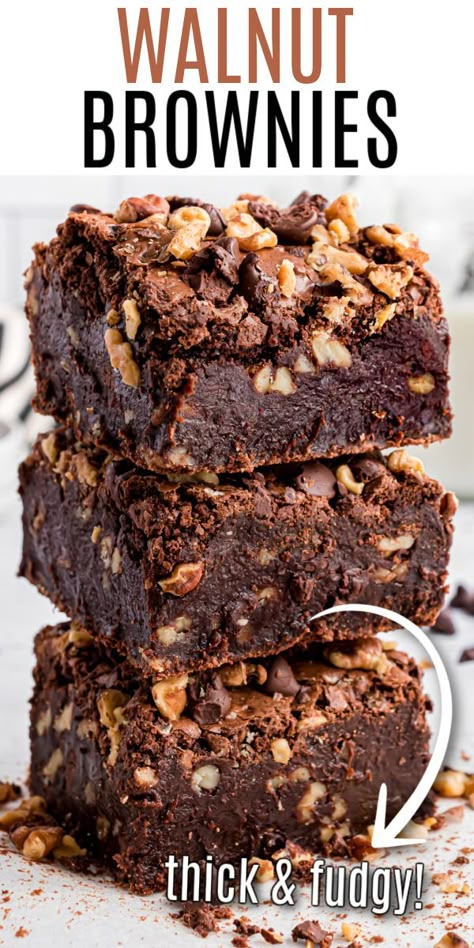 Stack of three thick and fudge walnut brownies. Fudge Nut Brownies, Best Walnut Brownie Recipe, Rich Fudgy Brownies, Chocolate Brownies With Nuts Recipe, Nut Brownies Recipe, Brownie Recipes Walnut, Brownies With Almonds, Fudgy Walnut Brownies, Homemade Walnut Brownies