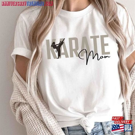 Karate Mom Tshirt Shirt For Mama Wife Gift Hoodie Classic Check more at https://anniversarytrending.com/product/karate-mom-tshirt-shirt-for-mama-wife-gift-hoodie-classic/ Karate Mom Shirt, Mom Tshirt, Wife Gift, Mom Shirt, Mom Shirts, Karate, Gifts For Wife, Mom Life, Cricut