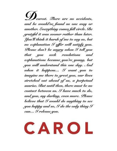 Carol Letter To Therese, Carol Movie Aesthetic, Carol Quotes, Cate Blanchett Carol, Good Sentences, Quotes For Book Lovers, About Time Movie, Cate Blanchett, Iconic Movies