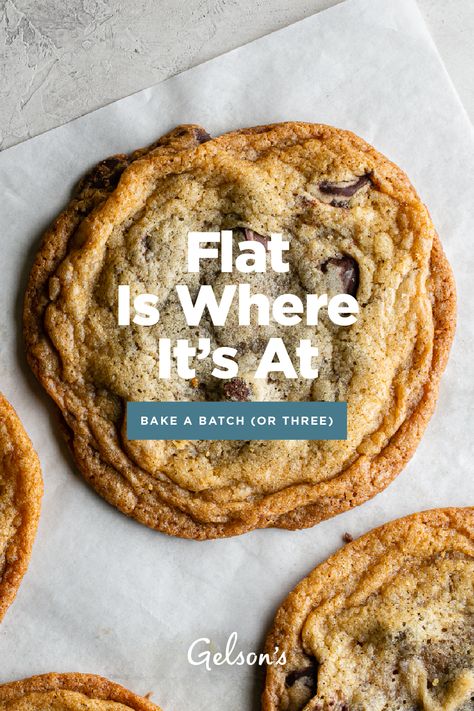 Flat Is Where It’s At. Bake a Batch (or Three) Best Chocolate Chip Cookies Flat, 5 Star Chocolate Chip Cookies, Flat Chewy Cookies, Chewy Flat Chocolate Chip Cookies, Soft Flat Chocolate Chip Cookies, Crispy Outside Chewy Inside Chocolate Chip Cookies, Chewy And Crispy Chocolate Chip Cookies, Chocolate Chip Cookies Flat, Crispy Soft Chocolate Chip Cookies