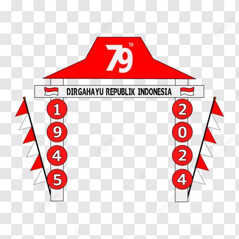 design of the 79th republic of indonesia hut gate vector gate gate hut ri birthday ri 2024 png Gapura 17 Agustus Design, Gate Vector, Hut Ri, 17 Agustus, Short Movie, Png Transparent Background, Business Flyer, Png Transparent, Vector File