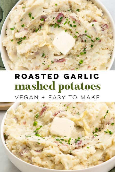 Vegan Garlic Mashed Potatoes, Vegan Thanksgiving Menu, Vegan Potato Recipes, Garlic Mashed Potatoes Recipe, Vegan Thanksgiving Dinner, Red Potato Recipes, Vegetarian Thanksgiving Recipes, Roasted Garlic Mashed Potatoes, Vegan Mashed Potatoes