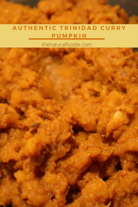 Trinidad Curry Chicken And Potatoes, Trinidad Pumpkin Choka, Trini Pumpkin Recipe, Guyanese Pumpkin Recipe, Caribbean Pumpkin Recipes, Trinidad Pumpkin Recipe, Trinidad Breakfast, Trinidad Dishes, Trinidad Curry