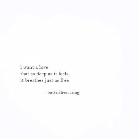 Wanting Love Quotes Feelings, I Just Want Love Quotes, I Want A Love Quotes, Lovelorn Quotes, Her Poetry Book, Wild Spirit Soft Heart, I Want Love Quotes, Want Love Quotes, Her Poetry